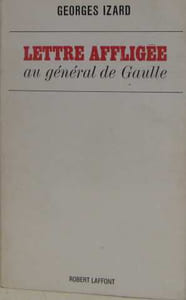 Lettre affligée au général de gaulle