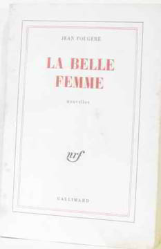La belle femme. Fougère Jean