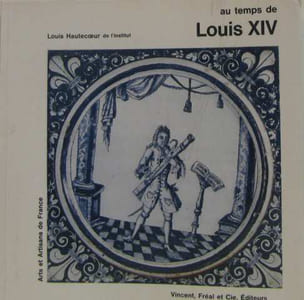 Au temps de louis XIV