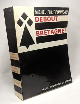 Debout bretagne. Philipponneau Michel
