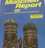 München report 248 farbfotos. Hetz R./wolf R