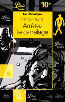 Le Poulpe - Arretez le Carrelage. Raynal Patrick
