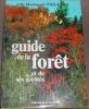 Guide de la forêt et de ses à cotés. MONTAGARD  Picar
