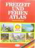Freizeit und ferien atlas 79/80. 