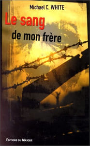 Le sang de mon frère