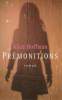 Premonitions. Hoffman Alice