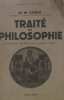 Traité de philosophie. Gorce M.M