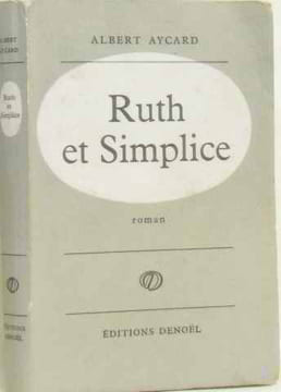 Ruth et simplice. Aycard Albert