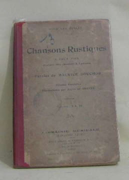 Chansons rustiques a deux voix. Bouchor Maurice
