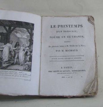 Le printemps d'un proscrit poeme en III chants suivi de plusieurs lettres à M.delille sur la pitié. Michaud M