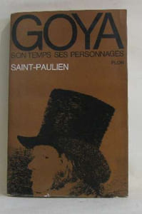 Goya son temps ses personnages