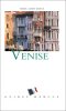 Venise et la vénétie. Marie Josée Ramos