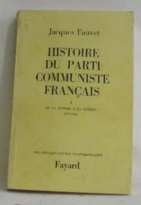 Histoire du parti communiste français I de la guerre à la guerre 1917-1939