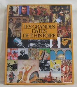 Les grandes dates de l'histoire