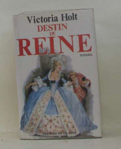 Destin de reine