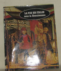 La vie en italie sous la renaissance