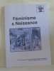Féminisme & naissance - colloque 22 et 23 septembre 2007 à chateauroux. Collectif