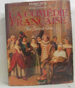 La comédie française trois siècle de gloire