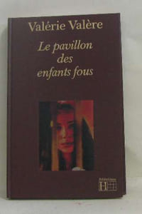 Le pavillon des enfants fous