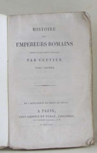 Histoire des empereurs romains tome sixième
