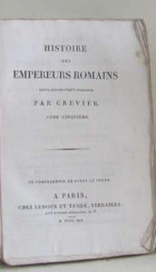 Histoire de empereurs romains tome cinquième
