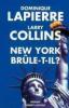 New-york Brule T- il. Lapierre Dominique  Collins Larry