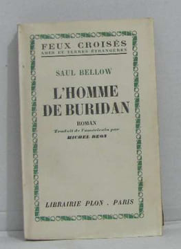 L'homme de buridan. Bellow Saul