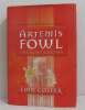 Artemis Fowl: The Lost Colony. Colfer Eoin
