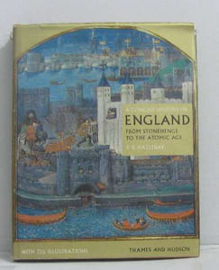 A concise history of england from stonehence to the atomic age
