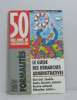 50 millions de consommateurs - le guide des d&eacute;marches administratives n&deg;29-mai 1993. Collectif