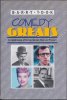 Comedy Greats: A Celebration of Comic Genius Past and Present. Took Barry