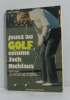 Jouez au golf comme Jack Nicklaus. Grout Jack