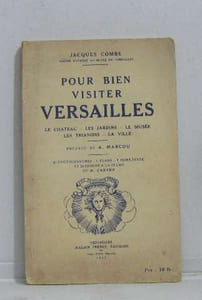 Pour bien visiter versailles
