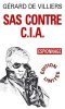 SAS contre CIA Collector nº 2. Villiers Gerard De