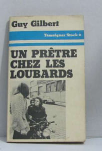 Un prêtre chez les loubards