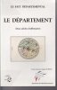 Le D&eacute;partement : Deux si&egrave;cles d'affirmation. Guellec A
