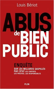 Abus de bien public. Bériot Louis