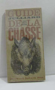 Guide julliard de la chasse