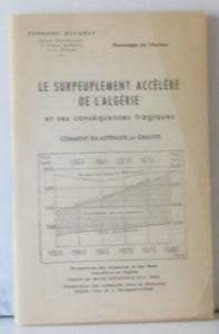 Le surpeuplement accéléré de l'algérie et ses conséquences tragiques comment en atténbuer la gravité