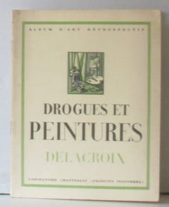Drogues et peintures delacroix laboratoire chantereau