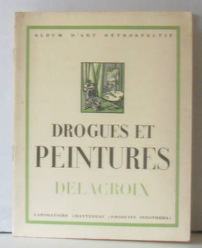 Drogues et peintures delacroix laboratoire chantereau. Fougerat Emmanuel
