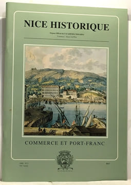 Nice historique 3 numéros: 1994-n°2/3 un siècle de musique à Nice + 1998 n°3 Commerce et Port-Franc + 1999 n°1/2 Villefranche un destin maritime. ...