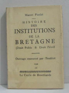 Histoire des institutions de la bretagne tome II