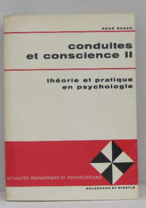 Conduites et conscience II théorie et pratique en psychologie