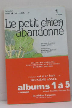 Albums 1 à 5 + imagier. Tremblay Yolande Roy Suzanne Samson Madeleine Et Denis Olivier (illustrations)