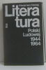 Literatura polski ludowej 1944-1964. Wlodzimierz Maciag