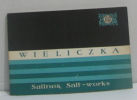 Salines de wieliczka salt-works of wieliczka. Dlugosz Alfons