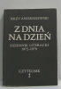 Zdnia na dzien dziennik literacki 1972-1979 czytelnik II. Andrzejewski Jerzy
