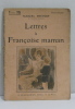 Lettres à françoise maman. Prévost Marcel