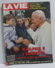 La vie n°2250 du 13 au 19 octobre 1988 jean-paul II l'européen l'album de sa visite en alsace-lorraine. Collectif